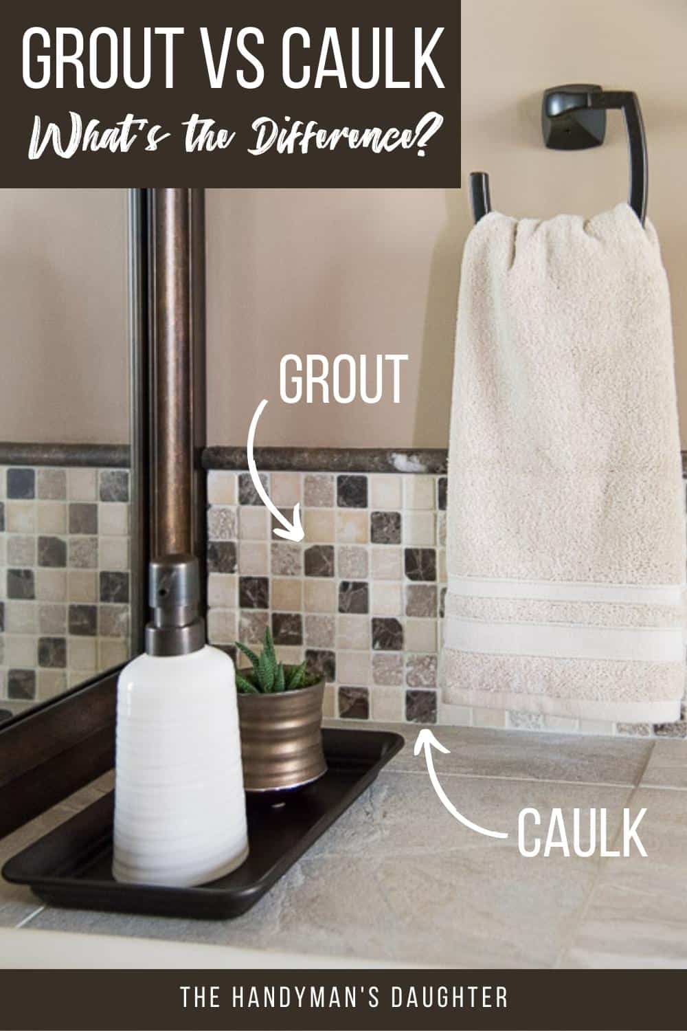 grout vs caulk - what's the difference?