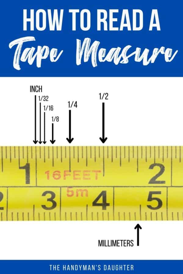 How to Read a Tape Measure - Tips, Tricks & Mistakes to Avoid - The ...
