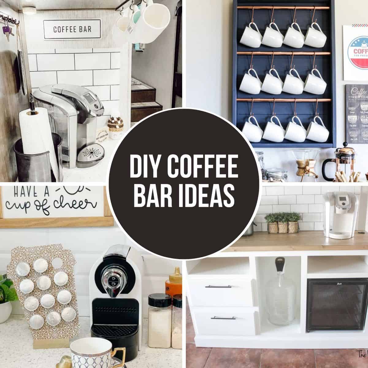 Image collage of four coffee bars with text overlay "DIY Coffee Bar Ideas"