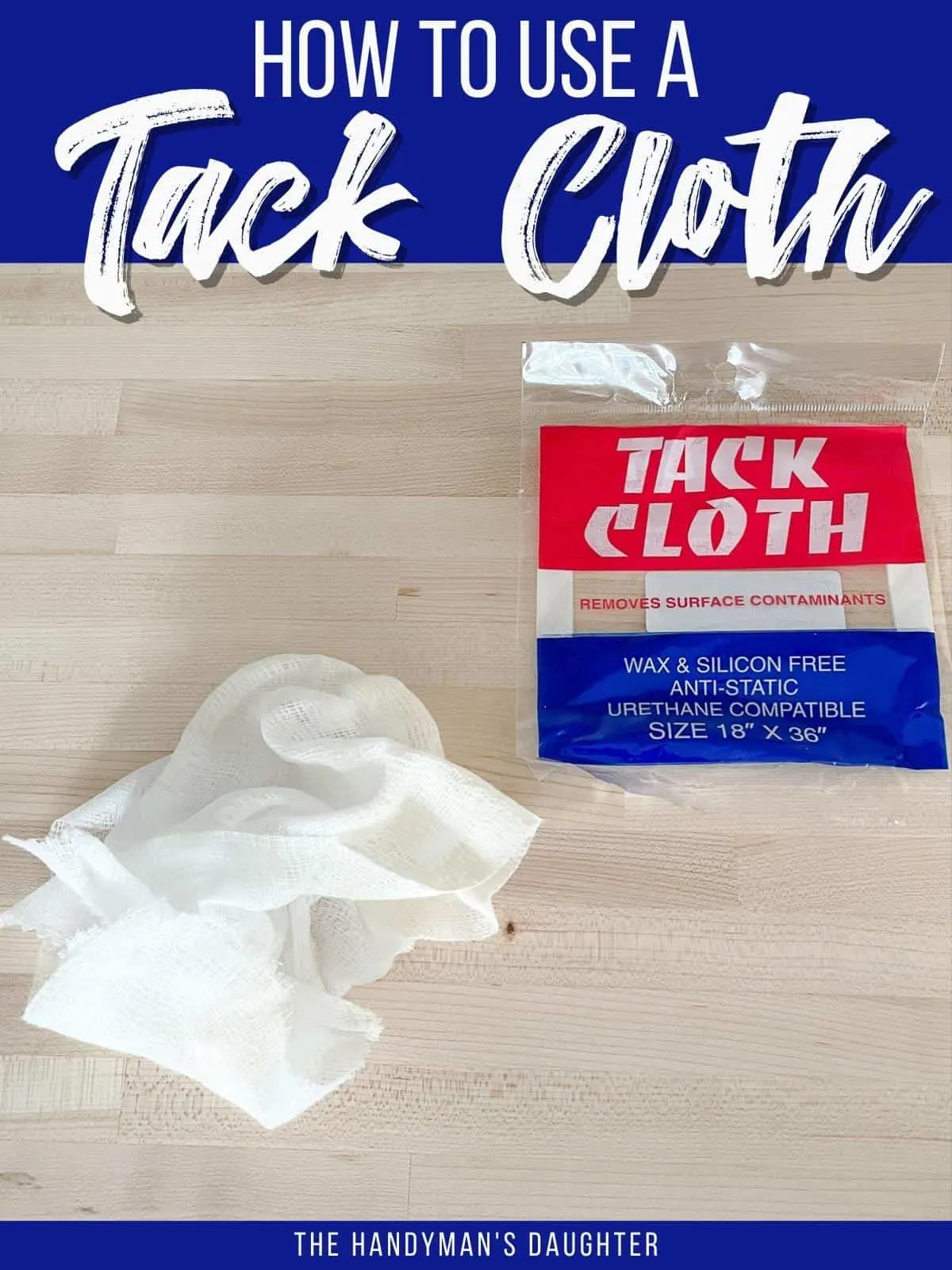 Tack cloth, rags, cheesecloth