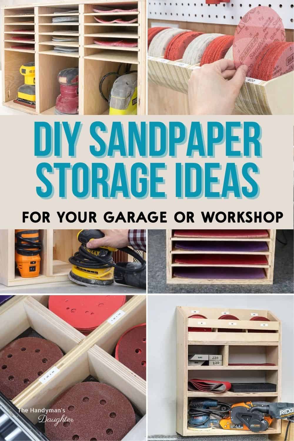 collage of sandpaper storage ideas