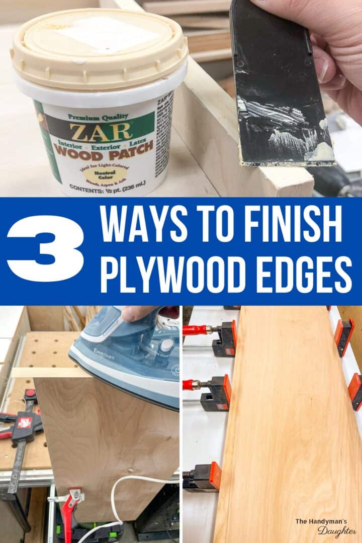 3 Easy Ways to Finish Plywood Edges The Handyman's Daughter
