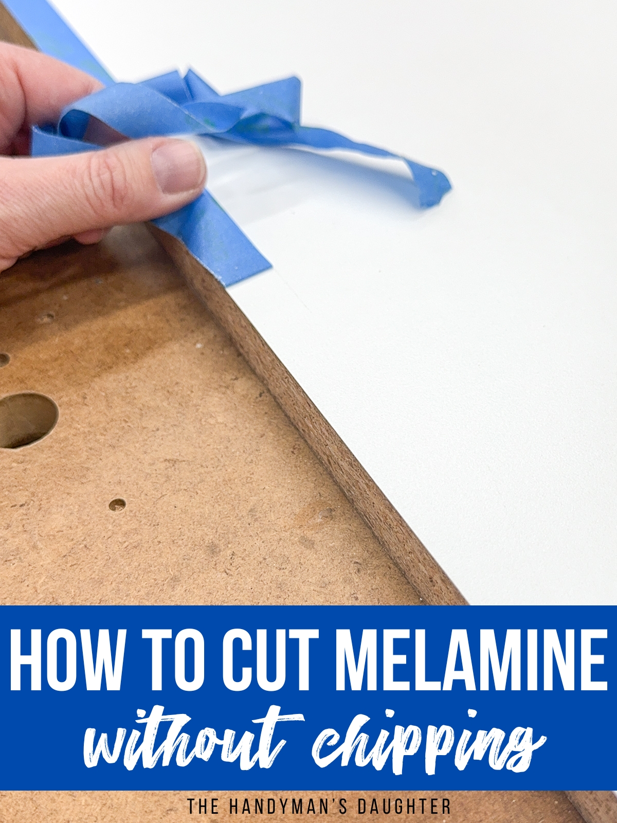 how to cut melamine without chipping