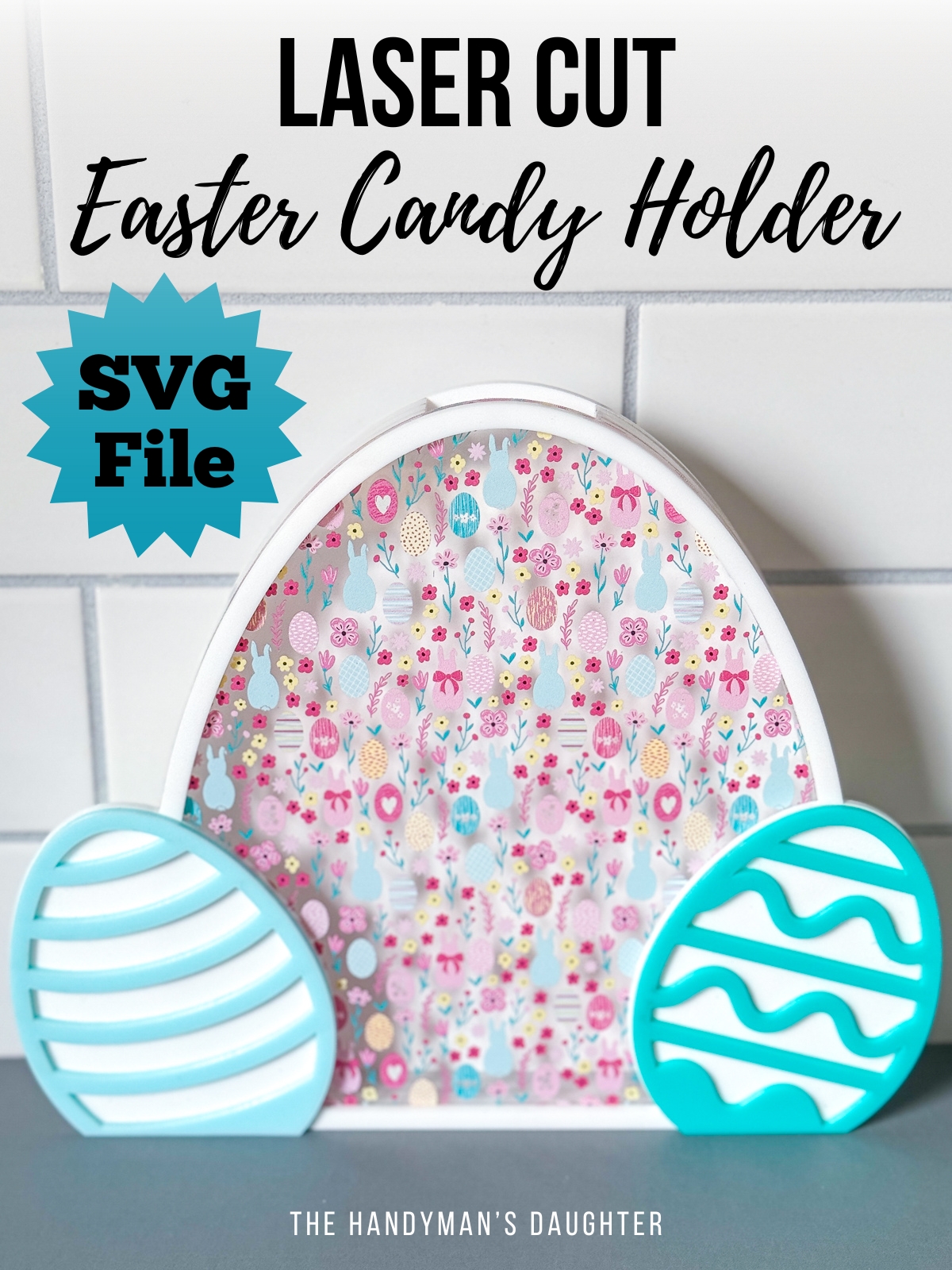 laser cut Easter Candy Holder with SVG file