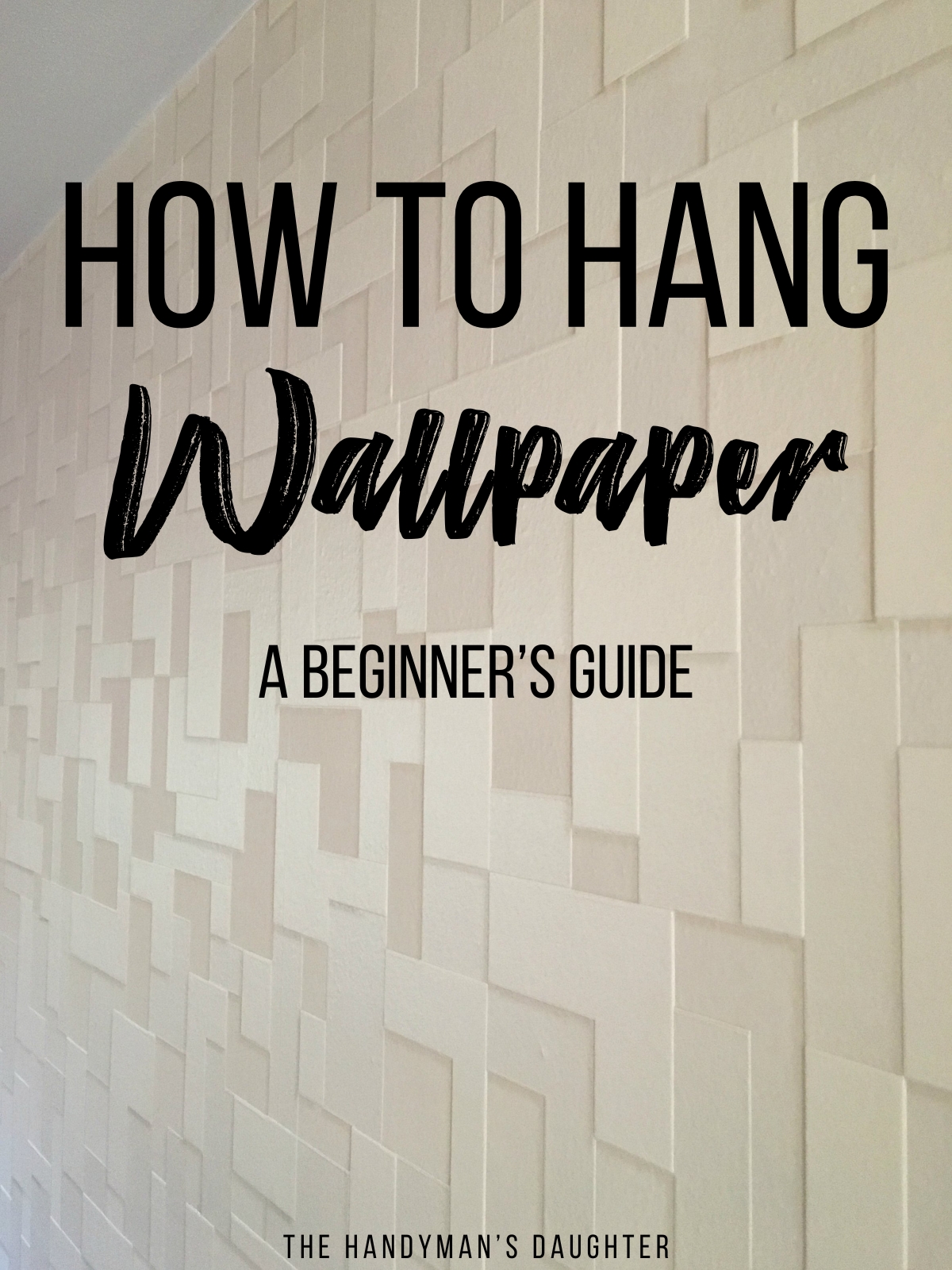 How to Hang Wallpaper