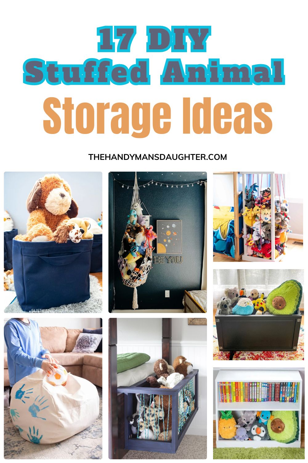 DIY Stuffed Animal Storage collage of ideas